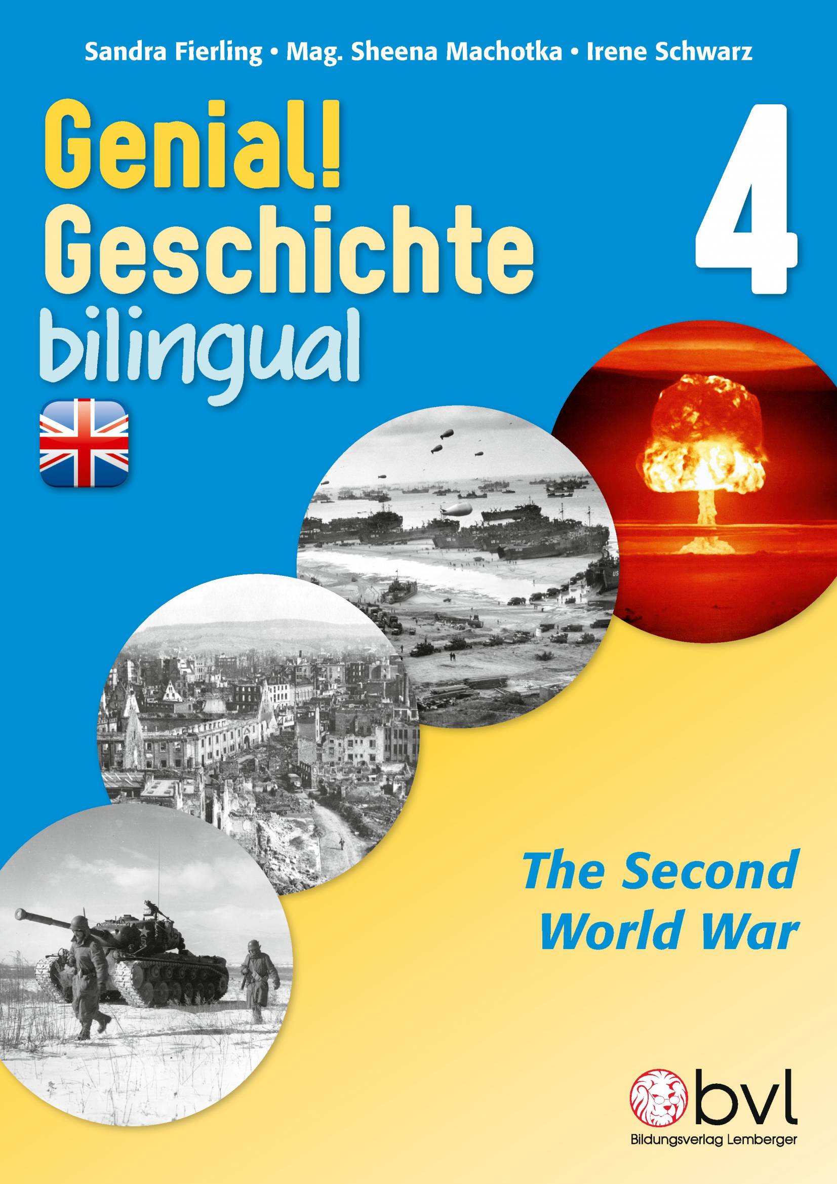 Genial! Geschichte bilingual 4 - The second World War :: Digi.Schule