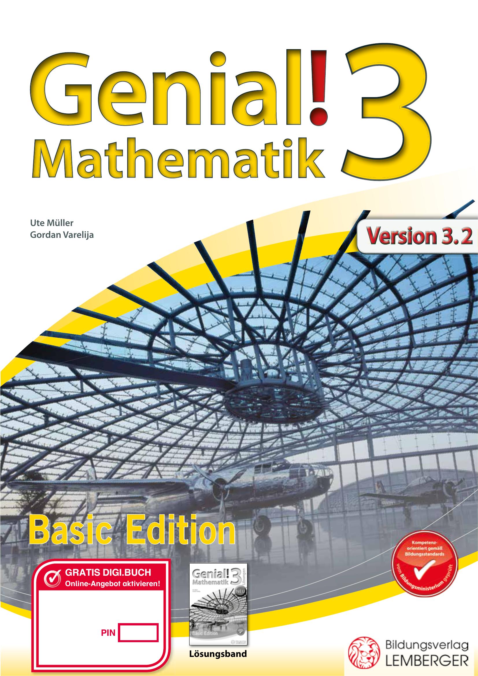 Genial! Mathematik 3 - Übungsteil IKT NEU: Basic Edition :: Digi.Schule