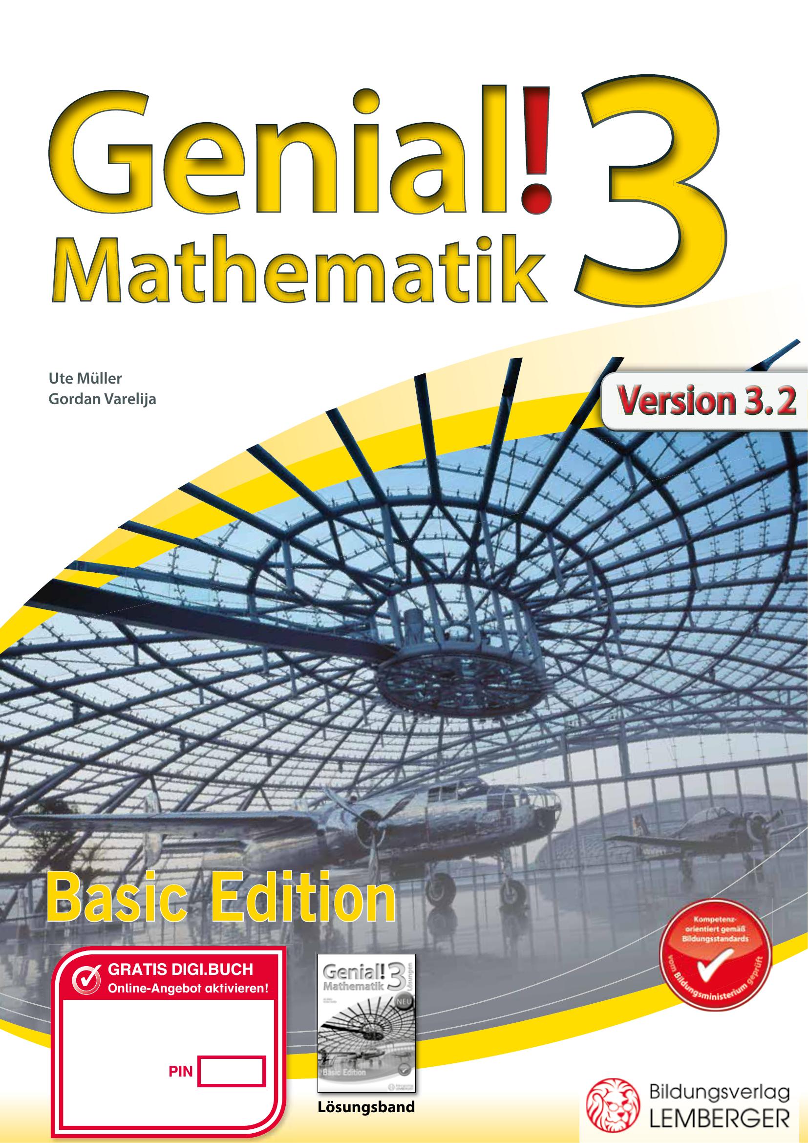 Genial! Mathematik 3 - Übungsteil IKT NEU: Basic Edition :: Digi.Schule