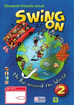 SWING ON the Bus around the World 2 - Pupil’s book